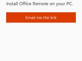 You will need to install Office Remote on your PC
