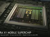 NVIDIA Tegra X1 is being touted as a mobile superchip