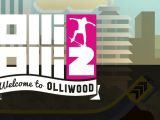 OlliOlli2: Welcome to Olliwood review on PS4