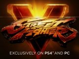 Street Fighter 5 is exclusive to PS4 and PC