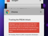 Result for FREAK flaw in Chrome for Android