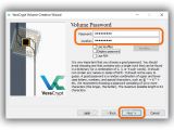 Set the Volume Password and Confirm it in VeraCrypt and click Next