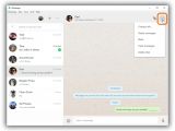 Click the ... button in an opened conversation to perform actions in WhatsApp for Windows